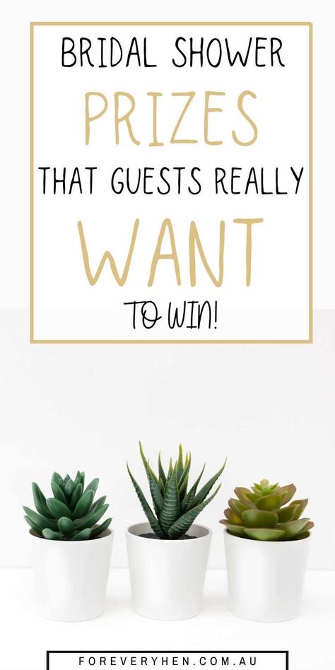 Image of three succulents in white pots. Text overlay: Bridal shower prizes that guests really want to win! Bridal Shower Raffle Prizes, Gift Basket Ideas For Bridal Shower Prizes, Bridal Party Prizes, Prizes For Engagement Party Games, Bridal Shower Gift Prizes, Game Gifts For Bridal Shower Prize Ideas, Cheap Bridal Shower Prizes, Bridal Shower Gift Ideas For Games, Prizes For Wedding Shower Games