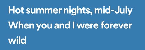 Hot summer nights, Mid July LDR Young And Beautiful Lyrics, Lyrics Spotify Aesthetic, Summer Nights Quotes, Hot Summer Nights Mid July, Summer Nights Mid July, Spotify Aesthetic, Lyrics Spotify, Mid July, Hot Summer Nights