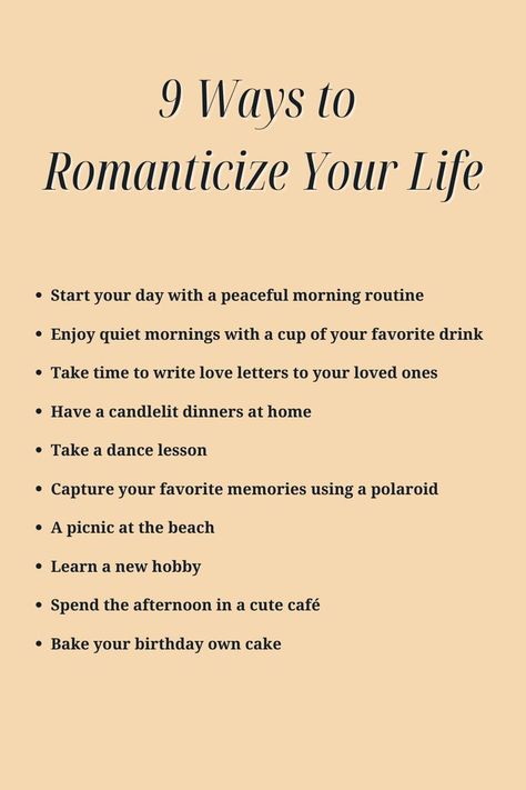 How Do I Romanticize My Life, Romance Life Aesthetic, Ideas To Romanticize Your Life, Simple Ways To Change Your Look, How To Romanticize Your Job, Romantics Your Life, Romanticizing Your Life Aesthetic, How To Start Romanticizing Your Life, Things To Do To Romanticize Your Life