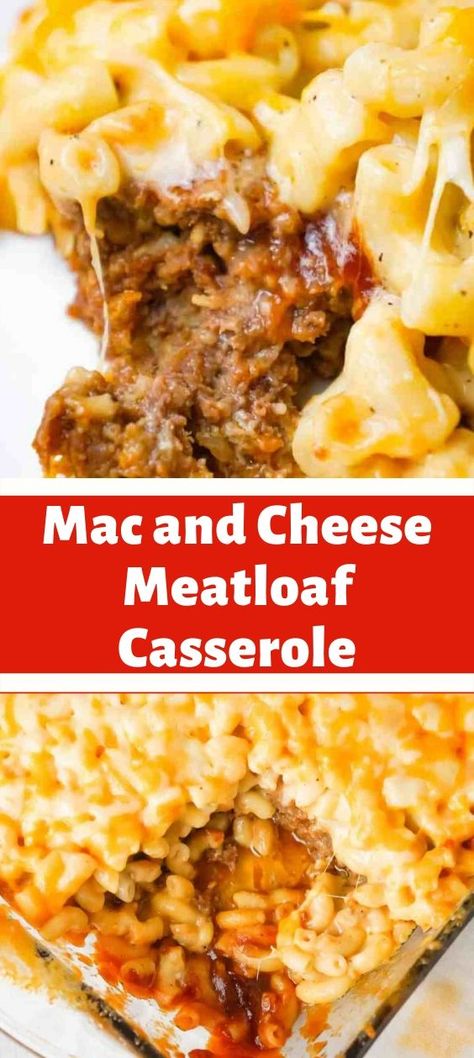 Mac and Cheese Meatloaf Casserole Macaroni And Cheese Baked, Cheese Meatloaf, Ground Beef Meatloaf, Meatloaf Casserole, Macaroni And Cheese Casserole, Cheese Stuffed Meatloaf, Beef Meatloaf, Hearty Dinner Recipes, Cheese Baked