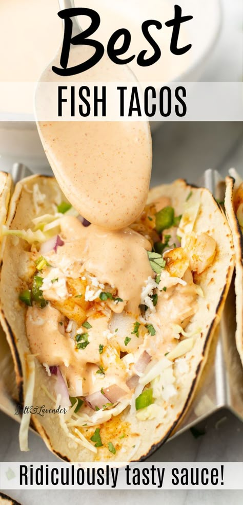 a taco with a spoonful of sauce and text overlay that reads best fish tacos - ridiculously tasty sauce! Best Fish Taco Recipe, Best Fish Tacos, Fish Taco Sauce, Fish Dinner Recipes, Fish Taco, Delicious Family Meals, Fish Tacos Recipe, Fish Recipes Healthy, Fish Dinner