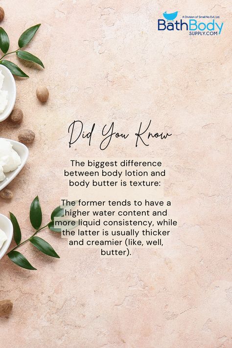 The biggest difference between body lotion and body butter is texture: The former tends to have a higher water content and more liquid consistency, while the latter is usually thicker and creamier (like, well, butter). Body butter and body lotion are both emollient products that people apply to soften and smooth the texture of their skin. Body butter is a skin moisturizer that uses saturated fats as raw materials. Some popular fats used for this purpose are: Body Butter Quotes, Butter Quotes, Body Butter Vs Lotion, Vs Lotion, Healthy Skin Routine, Saturated Fats, Body Butters, Anti Aging Moisturizer, Skin Routine