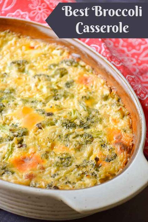 Best Broccoli Casserole, Rice And Cheese Casserole, Broccoli Casserole Recipe, The Best Broccoli, Best Broccoli, Vegetable Casserole Recipes, Broccoli Recipes Casserole, Veggie Casserole, Recipes Casserole