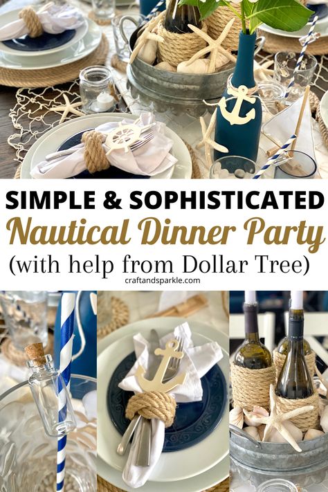 This beautiful and simple nautical dinner party is a must for your next summer party. Here’s how you can put together an easy coastal centerpiece, boat themed food, and summer wine bottle craft with the help of Dollar Tree. #nauticalparty #summertablescape #coastaldecor Cruise Themed Party Ideas For Adults, 18th Birthday Boat Party, Nautical Themed Table Decor, Elegant Nautical Party Decor, Nautical Theme Centerpieces, Below Deck Theme Party, Yacht Themed Party, Nautical Graduation Party, Yacht Rock Party Ideas