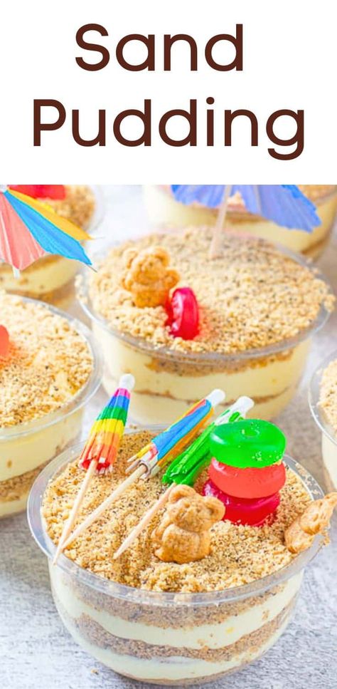 Summer Dirt Cups, Sand Pudding Dessert Dirt Cups, Pudding Sand Cups, Sand Cake Ideas, Sand Dessert Recipe With Vanilla Wafers, Layered Pudding Cups, Beach Pudding Cups, Sand Cake Recipe, Sand Dessert Recipe