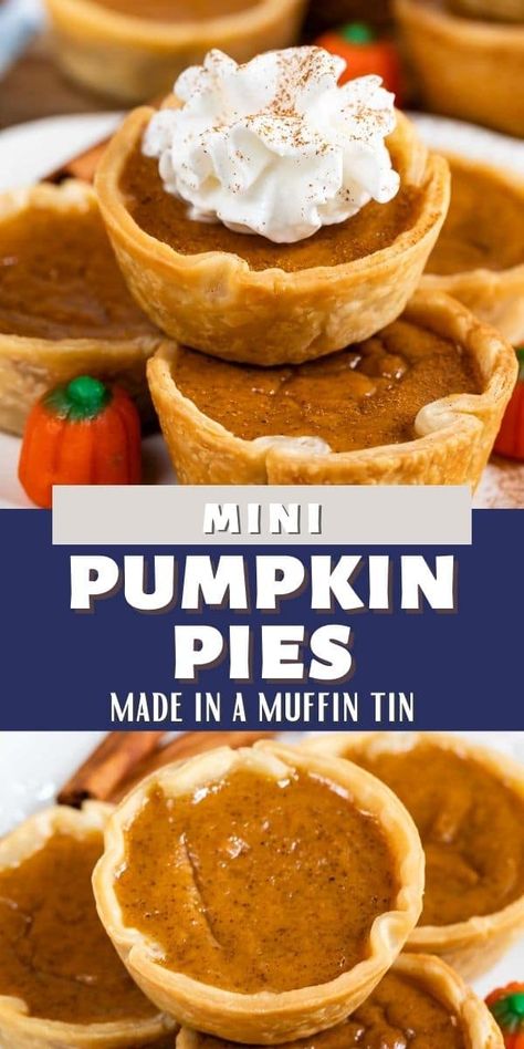 Mini Pumpkin Pies are made in a muffin tin! This easy recipe uses sweetened condensed milk and couldn't be more simple - it's an easy portable pumpkin pie. We love these with whipped cream! Tiny Pumpkin Pies, Pumpkin Tarts Easy, Pumpkin Pie Tarts Mini, Pumpkin Pie Tarts Easy, Pumpkin Tarts Mini, Tiny Deserts, Pumpkin Pie Tarts, Individual Pumpkin Pie, Mini Pumpkin Pies Recipe