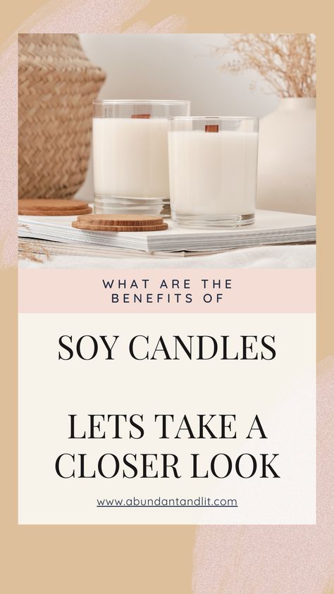 There are more benefits of soy candles than you might expect. Keep reading and learn more about the benefits of these candles here. Click link ! Lets Take a closer look Soy Candle Benefits, Soy Candle Facts, Soybeans Plant, Soy Oil, Paraffin Candles, Soy Products, Unique Fragrance, Natural Soy Candles, Paraffin Wax