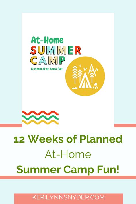 How to Have a Summer Camp at Home - Keri Lynn Snyder Diy Summer Camp, Summer Camp At Home, Outside Activities For Kids, Camp At Home, Grandparents Activities, Weekly Themes, Summer Camp Themes, Camping Planning, Fun Summer Crafts