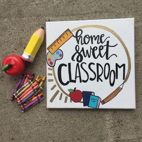 Home Sweet Classroom, Teacher Canvas, Painting Teacher, Unique Teachers Gift, Teacher Door, Teacher Craft, Mickey Mouse Theme, Teachers Diy, Canvas Drawing