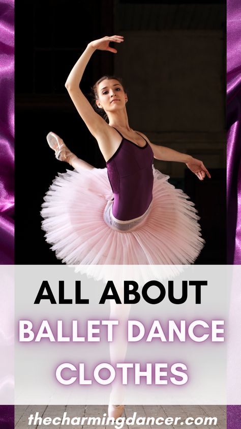 Ballet Dance Clothes: What to Wear to Ballet Class - The Charming Dancer Where To Buy Ballet Clothes, Ballet Training Outfit, Ballet Outfit Practice, Ballet Workout Clothes, Ballet Class Outfit, Ballet Barre Workout, Ballet Attire, Ballet Practice, Ballet Wear