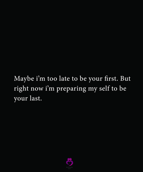 Maybe i’m too late to be your first. But
right now i’m preparing my self to be
your last.
#relationshipquotes #womenquotes Late Marriage Quotes, Last Love Quotes, Relationship Things, Reasons Why I Love You, Motivating Quotes, True Feelings Quotes, Feeling Used Quotes, My Self, Marriage Quotes