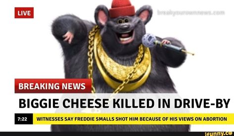 BREAKING NEWS x BIGGIE CHEESE KILLED IN DRIVE- BY WI'ÍNESSES SAV FREDDIE SMALLS SHOT HIM BECAUSE OF HIS VIEWS ON ABOR'ÍION – popular memes on the site iFunny.co #thenotoriousbig #celebrities #breaking #news #biggie #cheese #in #drive #by #winesses #sav #freddie #smalls #him #because #of #his #views #on #aborion #pic Biggie Cheese, Popular Memes, Drive, Cheese, Memes