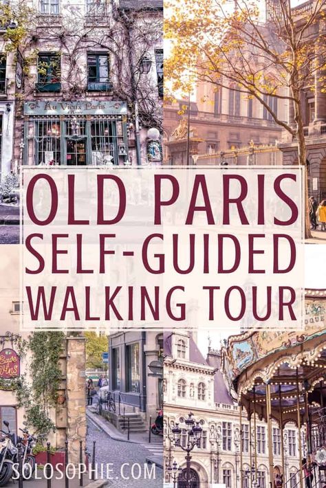 Old Paris Walking Tour: Self Guided Tour, Vintage Paris + Map | solosophie Paris Non Tourist, Vintage Paris Map, Walking Guide, Paris Walking, Paris Walking Tour, France Trip, Paris Itinerary, Paris Travel Tips, Paris France Travel