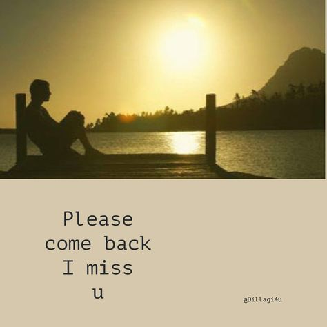 I Miss You Please Come Back Quotes, Come Back I Miss You, Please Come Back Quotes Miss You, Please Come Back Quotes, Infidelity Quotes, Come Back Quotes, Real Relationship Quotes, Back Quotes, Silence Quotes