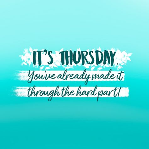 Next up...on to the Friday and then the weekend! Thursday Greetings, Happy Thursday Quotes, Thursday Quotes, Body Shop At Home, Weekday Quotes, Thankful Thursday, Interactive Posts, Thursday Motivation, Happy Thursday