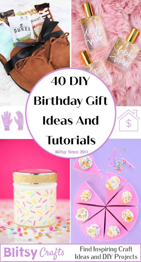 40 Homemade DIY Birthday Gifts Easy to Make Birthday Gift Display Ideas, Fast And Easy Diy Birthday Gifts, Crafty Bday Gifts, Easy Cricut Birthday Gifts, Moms Birthday Gift Ideas Diy, Best Friend Birthday Gift Ideas Homemade, Diy Birthday Gift For Sister, Last Minute Diy Birthday Gifts, Birthday Gifts For Adult Daughter