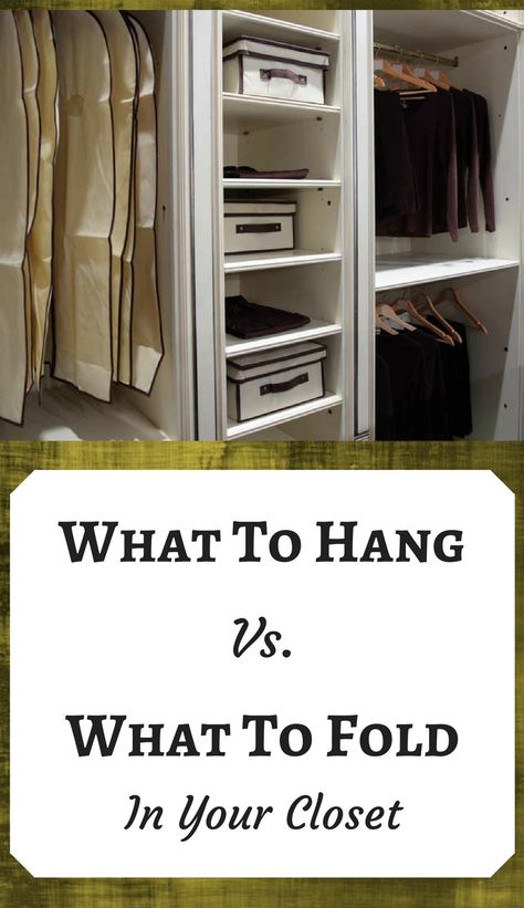 What To Hang Up And What To Fold, How To Hang Up Pants Closet Ideas, What To Put In Closet Vs Dresser, What To Hang Vs What To Fold, Hanging Vs Folding Clothes, Fold Vs Hang Closet Organization, Hang Vs Fold Clothes, Bodysuit Storage Ideas, What To Hang In Closet