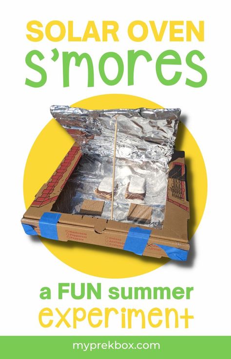 Solar Oven Smores, Stem For Preschoolers, Camping Crafts Preschool, Experiments For Preschoolers, Oven Smores, Summer Stem Activities, Summer Science Activities, Camping Preschool, Learning Outside