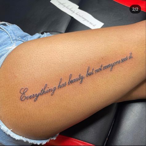 Thigh Tattoos Words, Meaningful Quote Tattoos For Women, Big Thigh Tattoos For Women, Fem Tattoos, Tattoos Words, Thigh Tattoo Quotes, Baddie Tattoos, Bali Tattoo, Side Thigh Tattoos