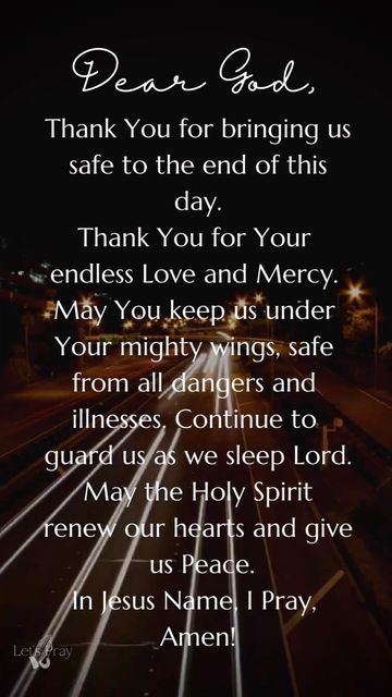 𝐿𝑒𝑡’𝑠 𝑃𝑟𝑎𝑦 on Instagram: "Good Night Prayer | Dear God | Let’s Pray . #letspray #letspraytogether #goodnight #nightprayer #prayerwarriors #praywithoutceasing #deargod #christianreel #faithinspired #seekhimfirst #praybeforeyoulay #hopeingod #wordbeforeworld #praybeforesleep #christianinspiration #gracenotperfection #goodnewsfeed #injesusname #prayerispowerful #prayeristhekey #prayerispowerful #sweetdreams #goodnightprayer" Goodnight Prayers Bedtime Good Night, Goodnight Prayers, Prayer Before Sleep, Prayer For Comfort, Nighttime Prayer, Good Night Prayer Quotes, Good Night Dear, Prayers For Him, Morning Quotes For Friends