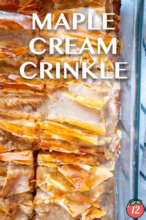 Maple Cream Crinkle | 12 Tomatoes 12 Tomatoes Crinkle Cake, Crinkle Cake 12 Tomatoes, Maple Dessert Recipes, Crinkle Cake, Maple Desserts, Maple Cream, Thanksgiving Treats, 12 Tomatoes, Cake Bars