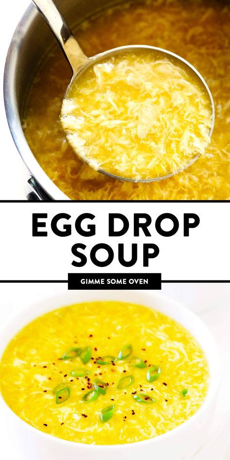 The BEST Egg Drop Soup recipe! It's easy to make in just 15 minutes, and always so delicious! | gimmesomeoven.com #chinese #soup #eggdrop #glutenfree #vegetarian #dinner #takeout #healthy Homemade Egg Drop Soup, Egg Drop Soup Recipe, Vegetarian Chicken, Egg Drop Soup, Gimme Some Oven, Egg Drop, Frosé, Asian Soup, Chinese Soup