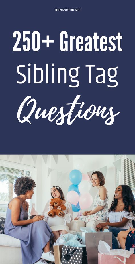 Are you familiar with the recent trend of sibling tag questions, also known as the ‘sister tag’ or ‘brother tag’ questions? If you are, you’ll be happy to find a big collection of sibling tag questions in this article. However, if you’re not familiar with it, this is the perfect chance for you to learn about it, and you’ll find everything that you need in this article. Have you already considered creating videos with your family? #thinkaloud #pasts #properly #lovequotes #love #loveit Sibling Tag Questions, Whos Most Likely To Questions Siblings, Questions To Ask Your Siblings, Siblings Questions Game, Questions For Siblings, Sibling Questions, Adopted Quotes, Who's Most Likely To Questions, Video For Youtube