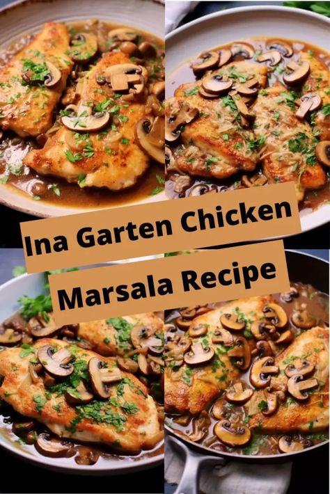 Ina Garten Chicken Francese, Ina Garten Chicken Marsala Recipe, Ina Garten Comfort Food Recipes, Chicken Marsala Sides, Ina Garten Dinner Recipes, Ina Garten Fall Recipes, Elegant Chicken Recipes, Ina Garten Chicken Marsala, Ina Garten Chicken Recipes