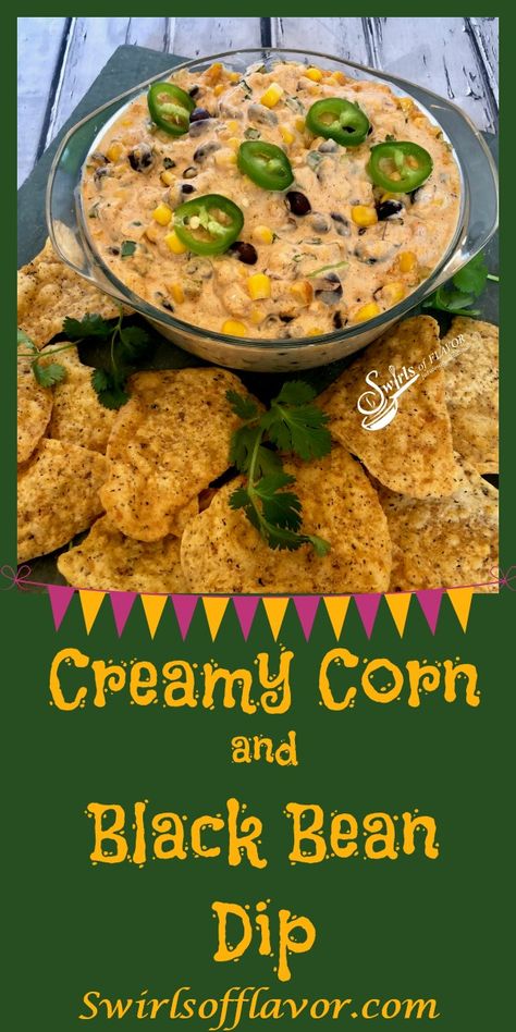 Corn And Black Bean Dip, Appetizers Wedding, Black Bean Dip Recipe, Gameday Recipes, Dip Recipes Hot, Corn And Black Bean, Appetizers Easy Dips, Tortilla Chip Recipe, Lenten Recipes