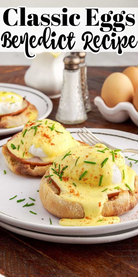 Classic Eggs Benedict Easy Eggs Benedict Recipe, Easy Eggs Benedict, Benedict Recipe, Eggs Benedict Recipe, Egg Benedict, Egg Recipes For Breakfast, Brunch Dishes, Easy Eggs, Brown Hairstyles