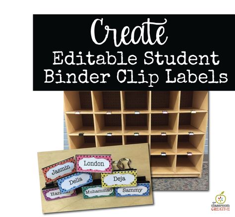 Classroom Organization Idea: Editable Student Binder Clip Labels for Cubbies and Mailboxes 4th Grade Classroom Setup, Student Cubbies, Preschool Cubbies, Student Mailboxes, Classroom Mailboxes, Classroom Cubbies, Cubby Labels, Binder Labels, Classroom Arrangement