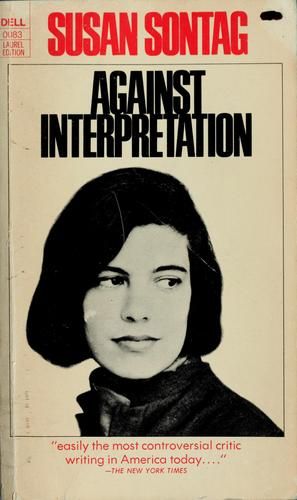 SUSAN SONTAG "NOTES ON CAMP" 1964  FREE PDF HERE  http://monoskop.org/File:Sontag_Notes_on_camp_1964.pdf Susan Sontag, Ex Machina, Book Cover Art, Love Book, Paperback Books, New Yorker, Book Lists, Book Club, More Fun