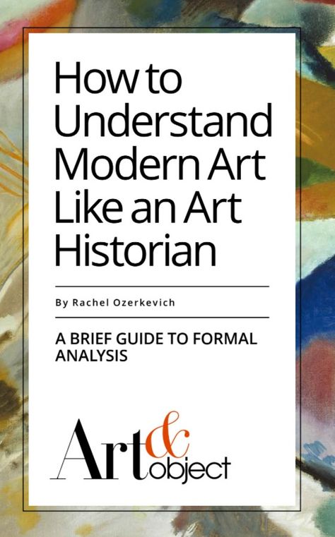 How to Understand Modern Art Like an Art Historian | Art & Object Historian Aesthetic, Art History Books, Art Exercises, Pencil Drawings For Beginners, Scrub Corpo, Learn History, Art Skills, Art Articles, Art Theory