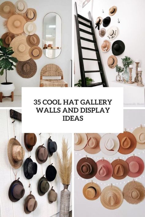 cool hat gallery walls and display ideas cover Hats On Wall Decor Bedroom, Hats On Wall Around Mirror, Hats Hanging On Wall Display, Hats As Decor Wall Art, Gallery Wall With Hats, Wall Of Cowboy Hats, Hats As Wall Decor, Western Hat Wall Display, Hats On Wall Display Bedroom