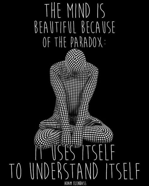 The mind is beautiful because of the paradox; It uses itself to understand itself. www.the-open-mind.com — met Nicole Wall. Science Timeline, Spirit Science, Infj Personality, Intp, Intj, A Quote, Infj, Way Of Life, The Mind