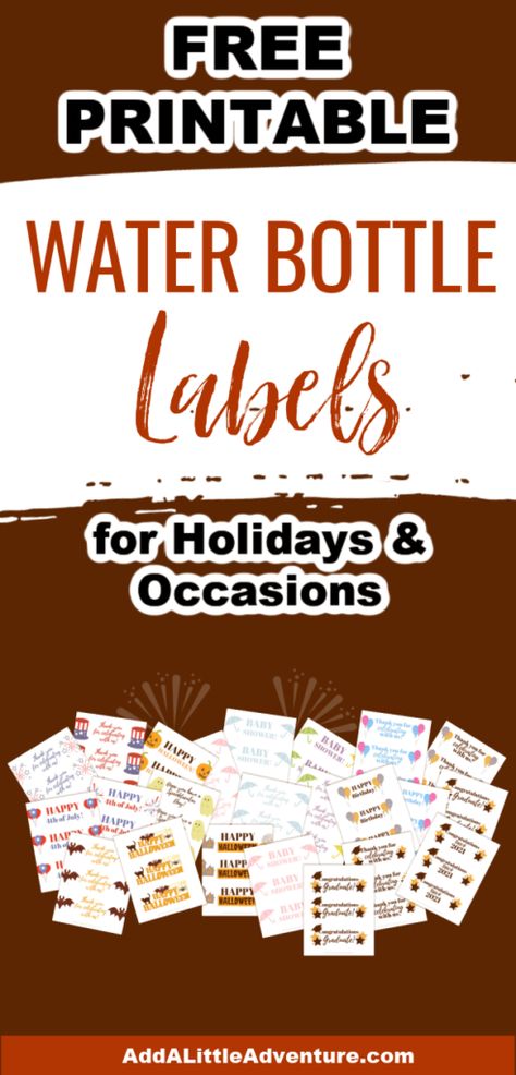 Free Printable Water Bottle Labels for Holidays and Occasions Fall Water Bottle Labels Free, Water Bottle Labels Free Printables Birthday Parties, Free Printable Water Bottle Labels, Water Bottle Labels Free Printables, Halloween Water Bottle Labels, Graduation Water Bottle Labels, Water Bottle Favors, Water Bottle Labels Free, Diy Water Bottle Labels