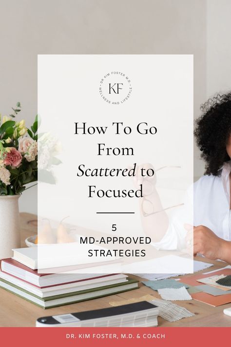 How To Go From Scattered To Focused - 5 Strategies To Increase Your Focus - Focus In Class Tips, How To Focus At Work, Focus Hacks, Focus Tips, Ways To Focus, Focus At Work, How To Focus, Focus Groups, How To Focus Better