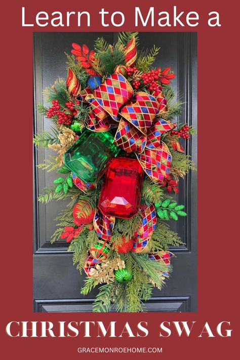 Christmas Swags For Front Door Diy, Christmas Swags Ideas Diy, Diy Swag, Christmas Wreath Designs, Diy Christmas Door, Holiday Swag, Jewel Ornaments, Christmas Door Decoration, Teardrop Swag