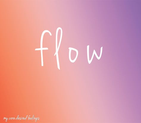 Core Desired Feeling: 'flow'. There is flow in everything. Constant change. Ripple effects. Bruce Lee reminded: 'move like water'. To me, flow is all about newness, movement, taking action. #coredesiredfeeling Aries 2023, Desire Mapping, Desire Map, In Flow, The Desire Map, Flow State, Life Coaching Tools, Treasure Map, Taking Action