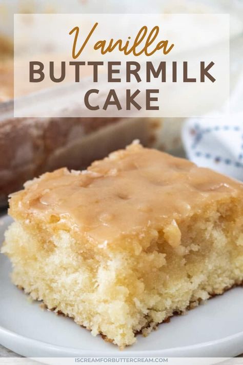 Easy Buttermilk Cake, Desserts With Buttermilk In Them, Vanilla Cake With Buttermilk, Recipes That Use Buttermilk Desserts, Buttermilk Cake Recipes Easy, Buttermilk Cake Recipes Homemade, 13x9 Cake Recipes, Things To Make With Buttermilk, Butter Cake Recipe Moist