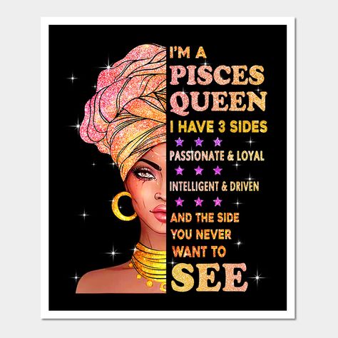 Birthday Pisces, Aries Queen, Pisces Queen, I Have 3 Sides, Astrology Birthday, Pisces Birthday, Aries Quotes, Zodiac Funny, Aries Horoscope