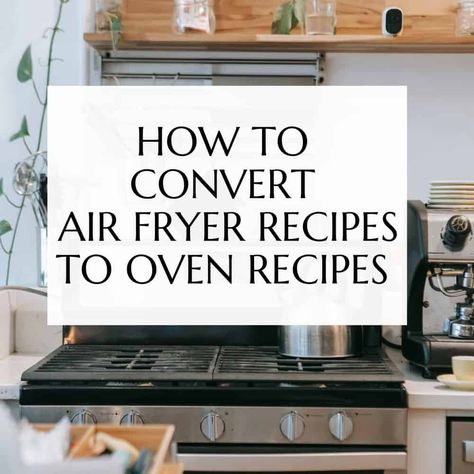 How to Convert Air Fryer Recipes to Oven Recipes - The Country Cook Diy Booklet, Homemade Velveeta, Loaded Chicken And Potatoes, Easy Homemade Biscuits, Kitchen Conversions, Large Air Fryer, Easter Sewing, Air Fryer Chicken Tenders, Air Fryer Pork Chops