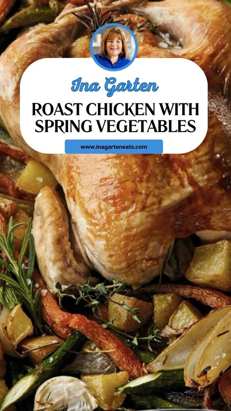 Ina Garten Roast Chicken With Spring Vegetables Ina Roast Chicken, Ina Garten Roast Chicken, Ina Garten Chicken, Spring Vegetables Recipes, Garlic Asparagus, Roast Chicken Recipe, Chicken Lemon, Gold Potatoes, Ina Garten Recipes