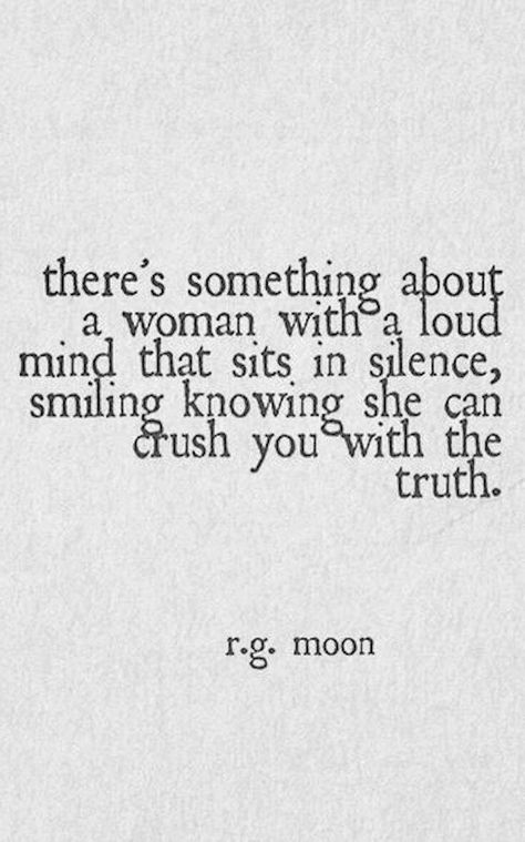 Literally! Loud Mind, Women Empowerment Quotes, Cărți Harry Potter, Inspirational Quotes For Women, Empowerment Quotes, Deep Thought Quotes, A Quote, Poetry Quotes, Inspiring Quotes