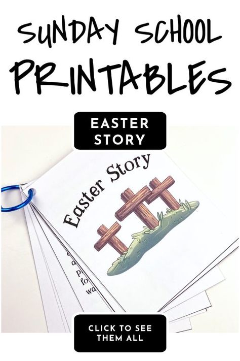 Easter story printable. Text reads "Sunday School Printables - Easter Story" Easter Story Book Printable, Easter Story For Kids Sunday School Free Printables, Teaching The Easter Story To Preschoolers, Easter Story For Kids Printable, Easter Sunday Church Activities, Story Of Easter For Kids, Easter Story For Kids Sunday School, Resurrection Lessons Sunday School, Easter Story For Toddlers