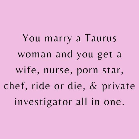 April Taurus Women, Strong Taurus Woman Quotes, Taurus Soulmate Zodiac Signs, Taurus Be Like, Taurus Quotes Women, Taurus Season Aesthetic, May Taurus Women, Taurus Facts Personality Types, Taurus Girlfriend