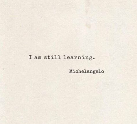 RT @xoUCxo: #true #fails #learning #Michelangelo #wisdom #life #mind http://t.co/V0ViJBh63e Michelangelo Quotes, People Who Annoy You, Spiritual Uplifting Quotes, Julian Lennon, Word Fonts, Painting Quotes, Uplifting Quotes, Beautiful Words, True Quotes