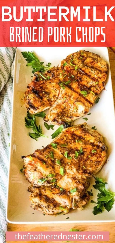 Pork Chops Buttermilk, Recipe For Tender Pork Chops, Marinaded Pork Chop, Buttermilk Pork Chops Baked, Easy Pork Chop Brine, Brine For Pork Chops Recipes, Brining Pork Chops Recipes, Brined Pork Chops Recipes, Buttermilk Brined Pork Chops