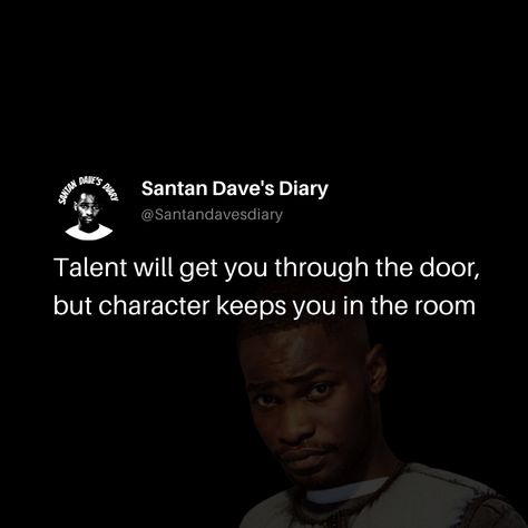 Dave Quotes Lyrics, Santan Dave Quotes, Santan Dave Lyrics, Dave Santan, Dave Quotes, Santan Dave, Random Sayings, Quotes About Strength And Love, Rapper Quotes