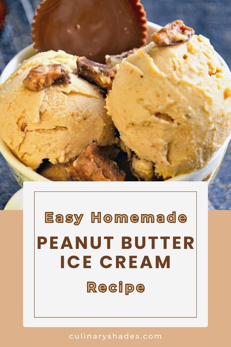 Peanut Butter Fudge Ice Cream, Eggless Ice Cream Recipes, Homemade Peanut Butter Ice Cream, No Egg Ice Cream Recipe, Ice Cream Peanut Butter, Peanut Butter Ice Cream Recipe, Caramel Ice Cream Recipe, Recipe Ice Cream, Peanut Butter Cup Ice Cream